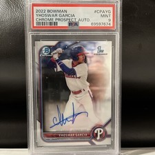 Yhoswar Garcia 2022 1st Bowman Chrome Prospect Auto PSA 9 Philadelphia Phillies
