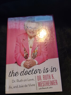 Doctor Is in: Dr. Ruth on Love, Life, and Joie de Vivre