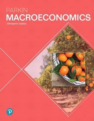 Macroeconomics by Parkin, Michael - 9780134744452