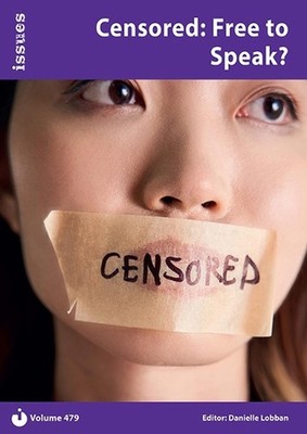 Censored: Free to Speak?: Issues PSHE & RSE Resources for Key Stage 3 & 4 by Dan