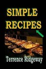 Simple Recipes by Terrence Ridgeway (Paperback / softback, 2015)