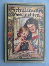Schulmädel Geschichten - von Clara Schott - ...