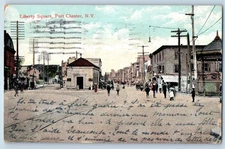 1916 Port Chester New York Postcard Liberty Square Street Road Building Souvenir