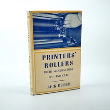 DELLER, Jack; Printers' Rollers. 1959 First Edition