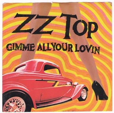 Pic sleeve: Zz Top: Gimme All Your Lovin'