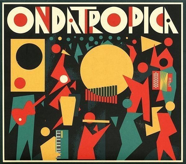 Audio Cd - Ondatropica - Ondatropica - Soundway Records -D- Neu-image