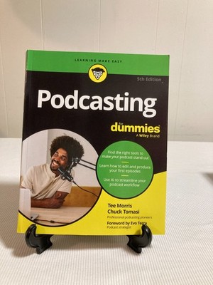 Podcasting For Dummies 5th edition Morris and Tomasi (PB, 2024, VG+)