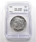 1921 Peace Silver Dollar High Relief AU58 ICG *6791