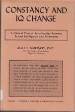 Constancy & IQ Change Relationships Between Intelligence Personality By Moriarty