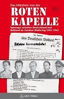 Die Rote Kapelle Und Andere Geheimdienstmythen | Buch | 9783902475855