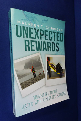 UNEXPECTED REWARDS Maureen Corrigan TRAVEL MULTIPLE SCLEROSIS MOBILITY SCOOTER