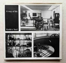 Kettle'S Yard Photo Collection A Way Of Life Yard/Jim Ede/Henri Gaudier Brzeska/