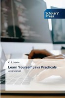 Learn Yourself Java Practicals Java Manual K. R. Martin Taschenbuch Englisch