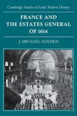 Frankreich Und Die Generalstände Von 1614 Gebundene Ausgabe J. Michael Hayde