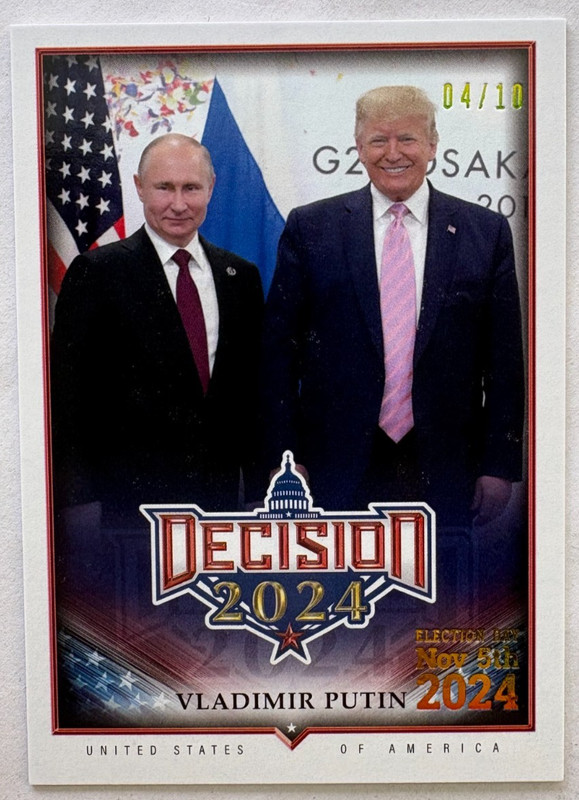 2024 DECISION RAINBOW VLADIMIR PUTIN TRUMP NOV 5TH ELECTION DAY INSERT CARD /10