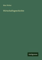 Max Weber | Wirtschaftsgeschichte | Taschenbuch | Deutsch (2025)