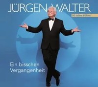 Ein Bisschen Vergangenheit | JüRgen Walter | Deutsch | Audio-Cd | CD | 2019