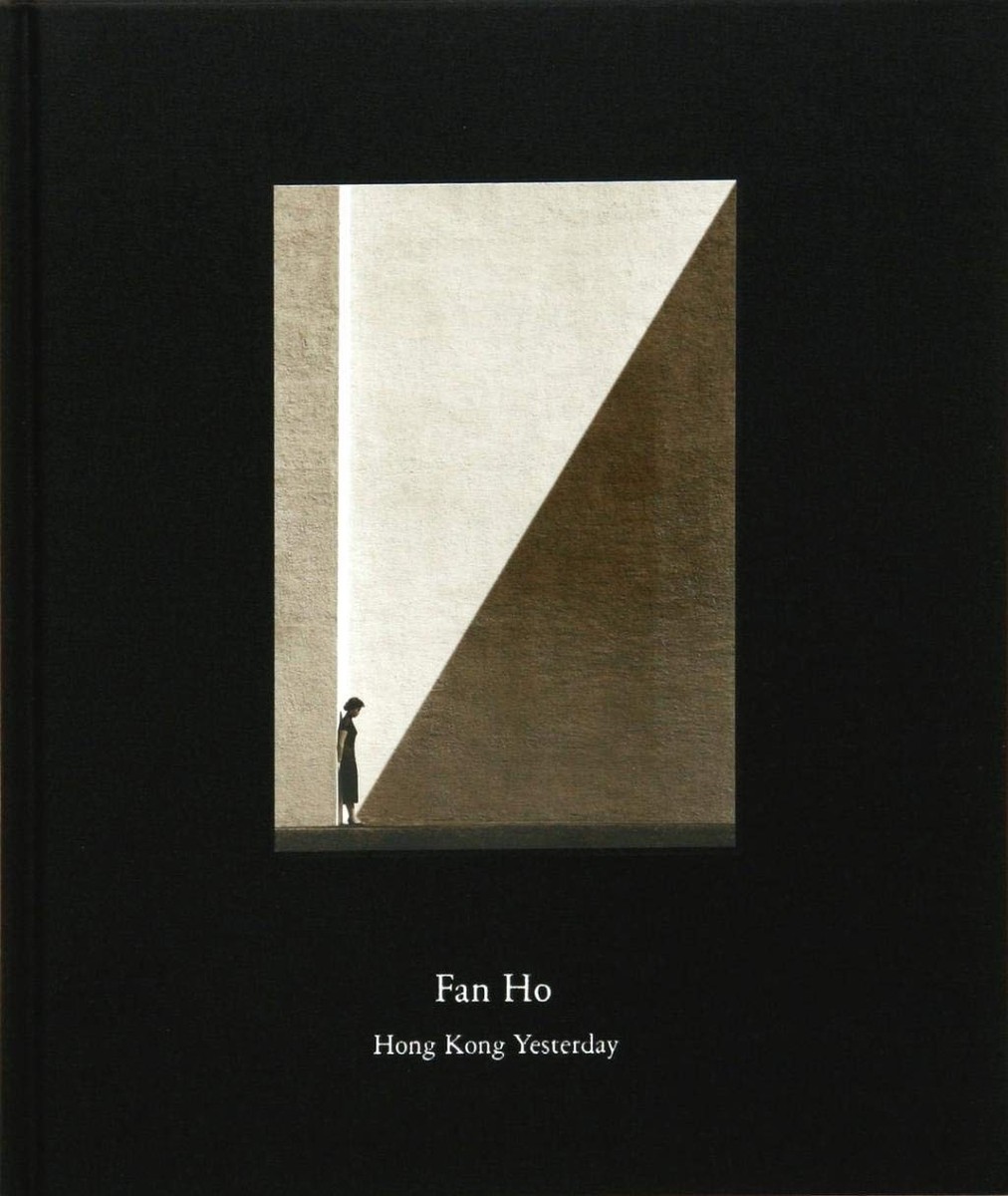新品未使用‼️ ファン・ホー Fan Ho HONG KONG Yesterday Fan Ho : Hong Kong Yesterday (2017, Hardcover) for sale online | eBay