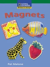 Windows on Literacy Fluent (Science: Physical Science): Magnets - NEW