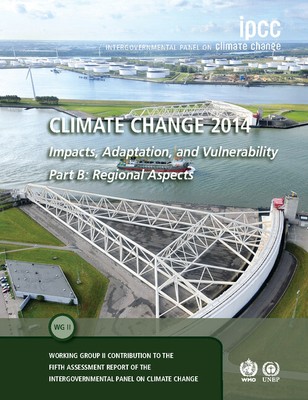 Klimawandel 2014   Auswirkungen, Anpassung und Verwundbarkeit: Teil B: Regionale A 