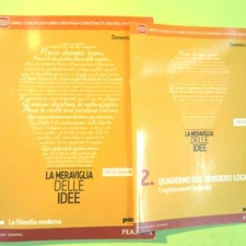 LA MERAVIGLIE DELLE IDEE 2 + QUADERNO DEL PENSIERO LOGICO MASSARO PARAVIA