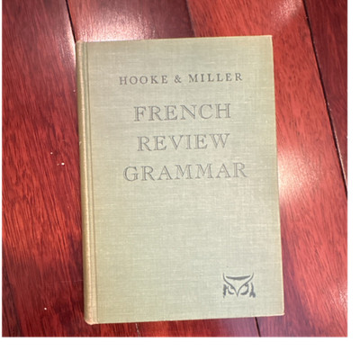 French Review Grammar Hardcover Book by Hooke & Miller, Henry Holt & Company