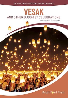 Manjushri Disan Vesak and Other Buddhist Celebrations (Holidays an (Taschenbuch)