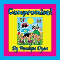 Compromise! Penelope Dyan Taschenbuch Kartoniert / Broschiert Englisch 2019