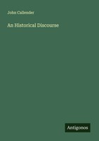 John Callender | An Historical Discourse | Taschenbuch | Englisch (2025)