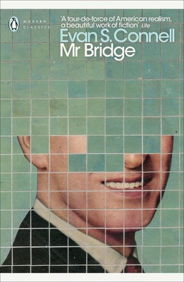 Mr Bridge: A Novel By Auother of Mrs Bridge by Evan S. Connell (English) Paperba