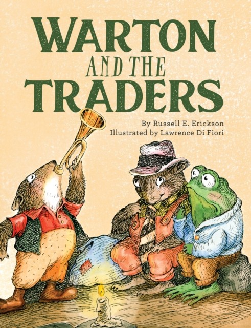 Warton and the Traders 50th Anniversary Edition by Russell Erickson