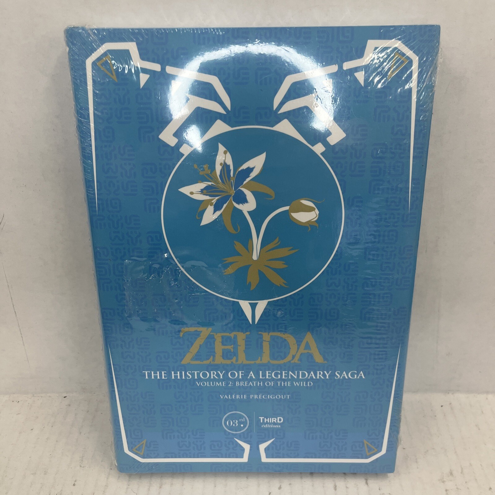 Zelda: The History of a Legendary Saga Volume 2: Breath Of Wild Précigout (3rd)