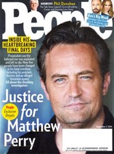 PEOPLE MAGAZINE-JUSTICE FOR MATTHEW PERRY-GLENN CLOSE-DONAHUE-WYATT-AFFLECK 2024