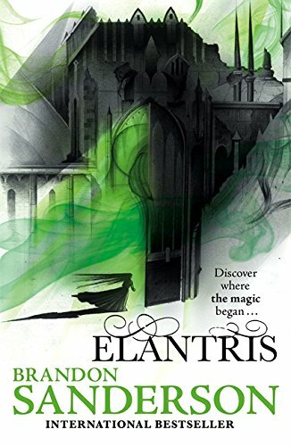 Elantris: 10th Anniversary Edition By Brandon Sanderson
