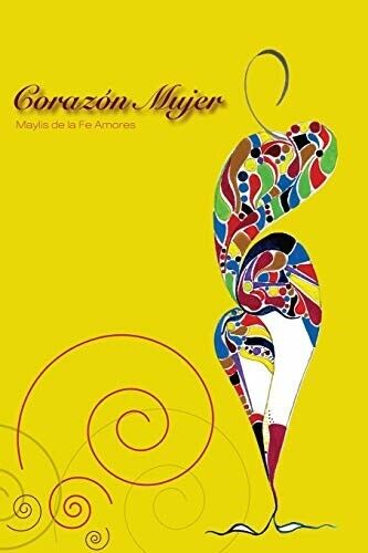 Corazon Mujer  New Book De La Fe Amores, Maylis,Mujer, Corazaon - Bild 1 von 1