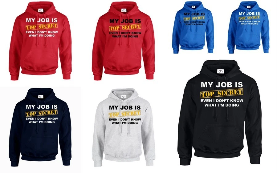 RHUDE MY JOB IS TOP SECRET FELPA CON CAPPUCCIO MAGLIONE TOP maleducato divertente umorismo slogan scherzo regalo (LAVORO)