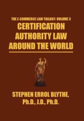 Certification Authority Law: Around The World