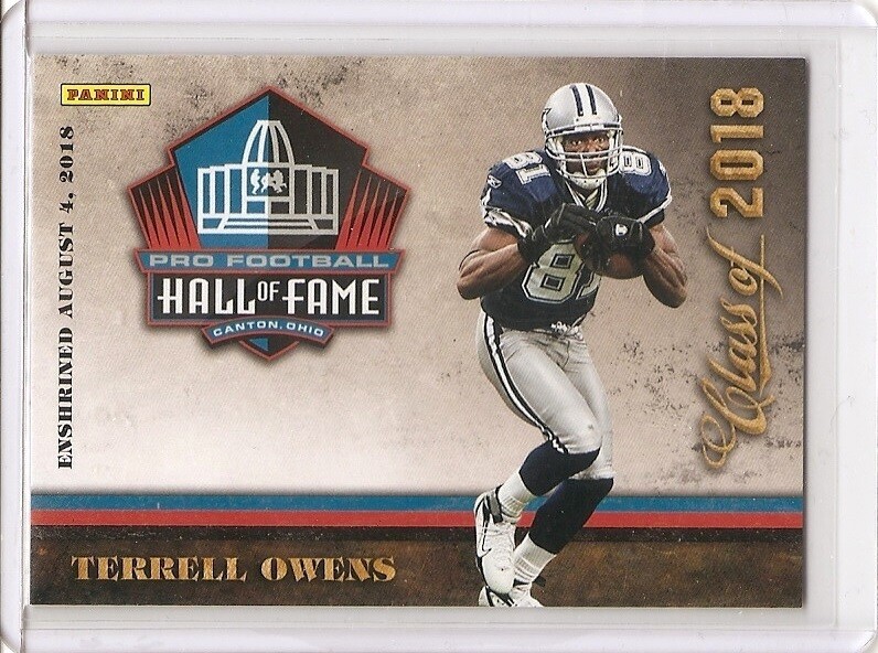 Panini Class of 2018 Terrell Owens Hall of Fame card - Unsigned Buy 2+ Discount