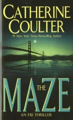 The Maze (An FBI Thriller) - Mass Market Paperback By Coulter, Catherine - GOOD