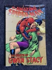 The Amazing Spider-Man : The Death of Gwen Stacy by Gerry Conway : G+C