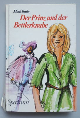 Mark Twain. Der Prinz und der Bettlerknabe. Spectrum 1978 / Illustriert Rarität