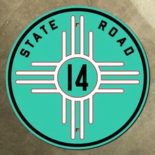 New Mexico zia route 14 highway marker road sign Santa Fe Turquoise Trail 16"