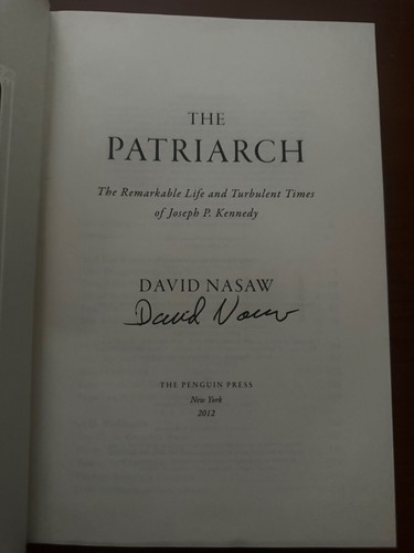 RARE SIGNED AUTOGRAPH DAVID NASAW THE PATRIACH JOSEPH P. KENNEDY - Foto 3 di 4