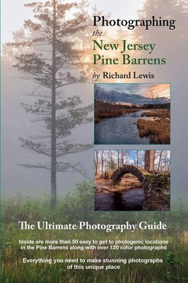 Richard Lewis | Photographing the New Jersey Pine Barrens | Taschenbuch (2021)