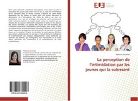 La Perception De L'intimidation Par Les Jeunes Qui La Subissent MéLanie Lacombe