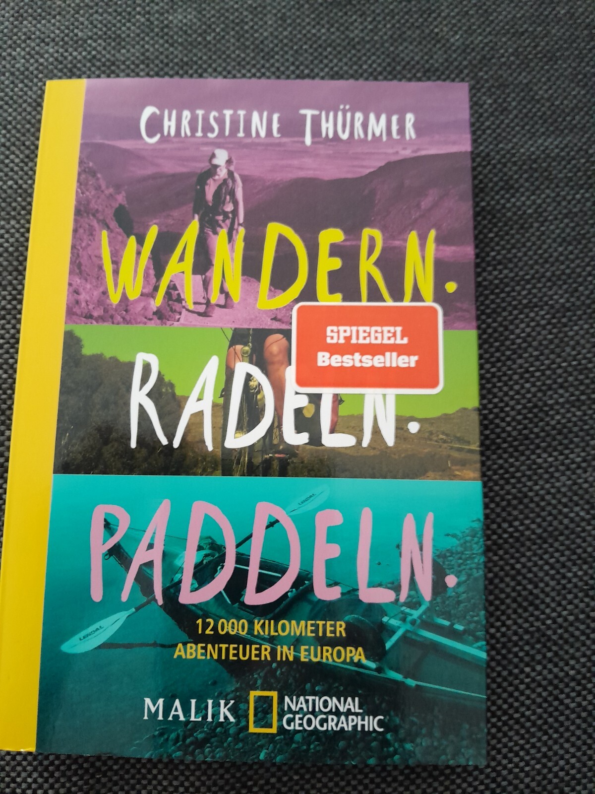Thumbnail - Wandern. Radeln. Paddeln. Von Christine Thürmer Neu