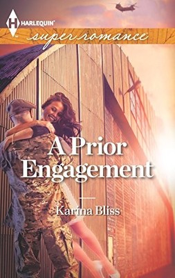 A PRIOR ENGAGEMENT By Karina Bliss **Mint Condition**