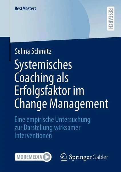 Systemisches Coaching Als Erfolgsfaktor Im Change Management Selina Schmitz Buch-image