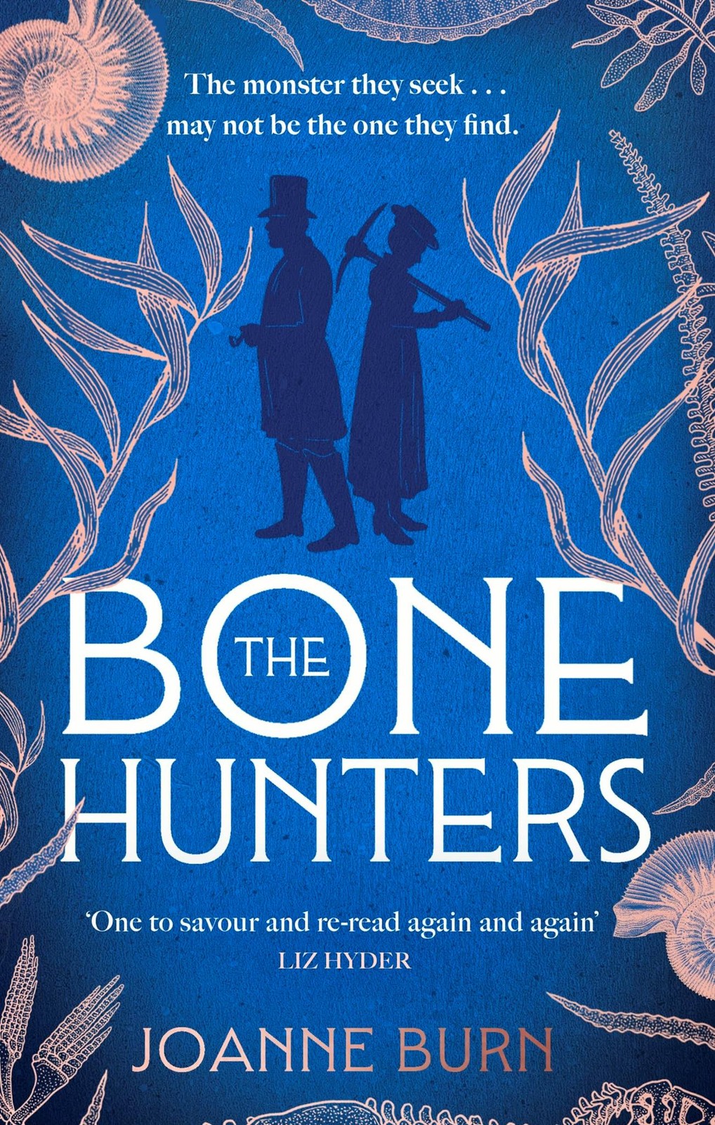 The Bone Hunters: The spellbinding novel for fans of THE ESSEX SERPENT