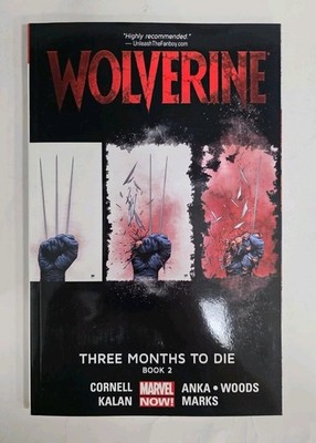 Wolverine - THREE MONTHS TO DIE BOOK 2 VOL 2 - Marvel - Graphic Novel TPB